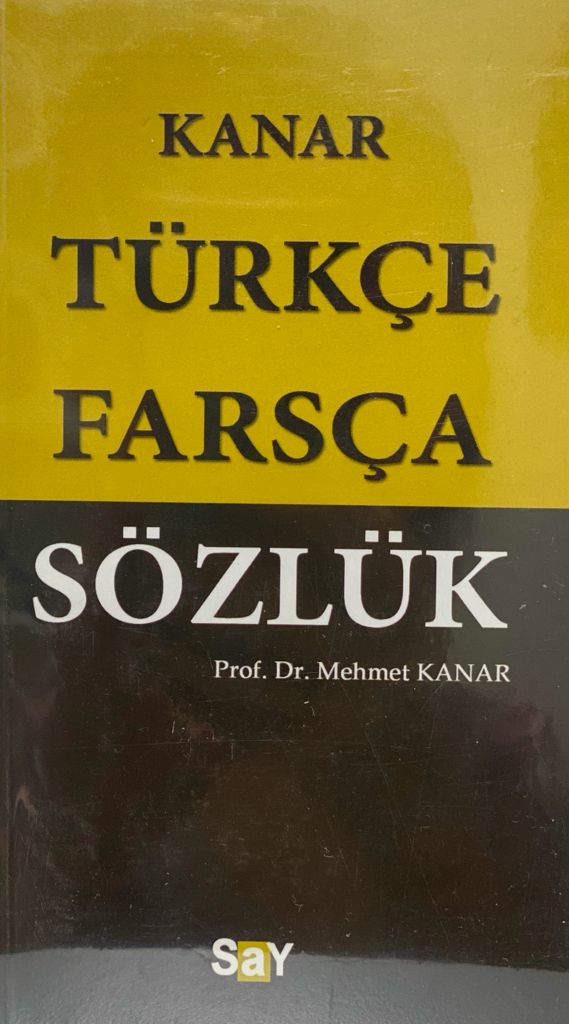 کتاب دیکشنری ترکی به فارسی نوشته Prof,Dr.Mehmey KANAR